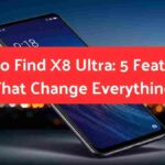 Oppo Find X8 Ultra: 5 Features That Change Everything