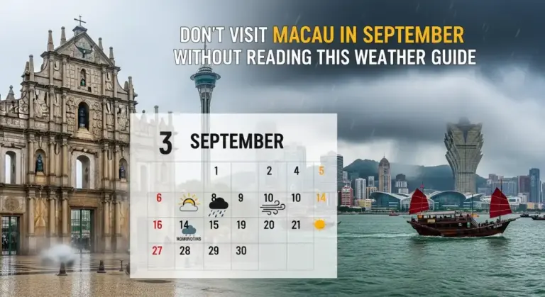 Don't Visit Macau in September Without Reading This Weather Guide