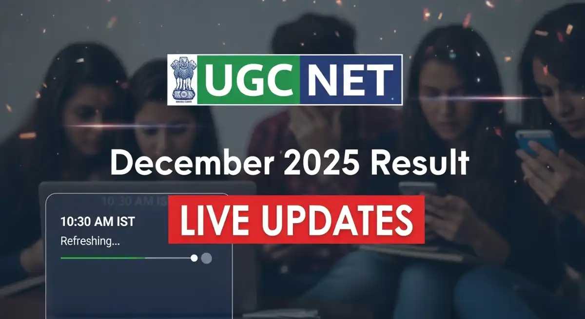 UGC NET December 2025 Result Live Updates: Links, Cut-Offs, and News